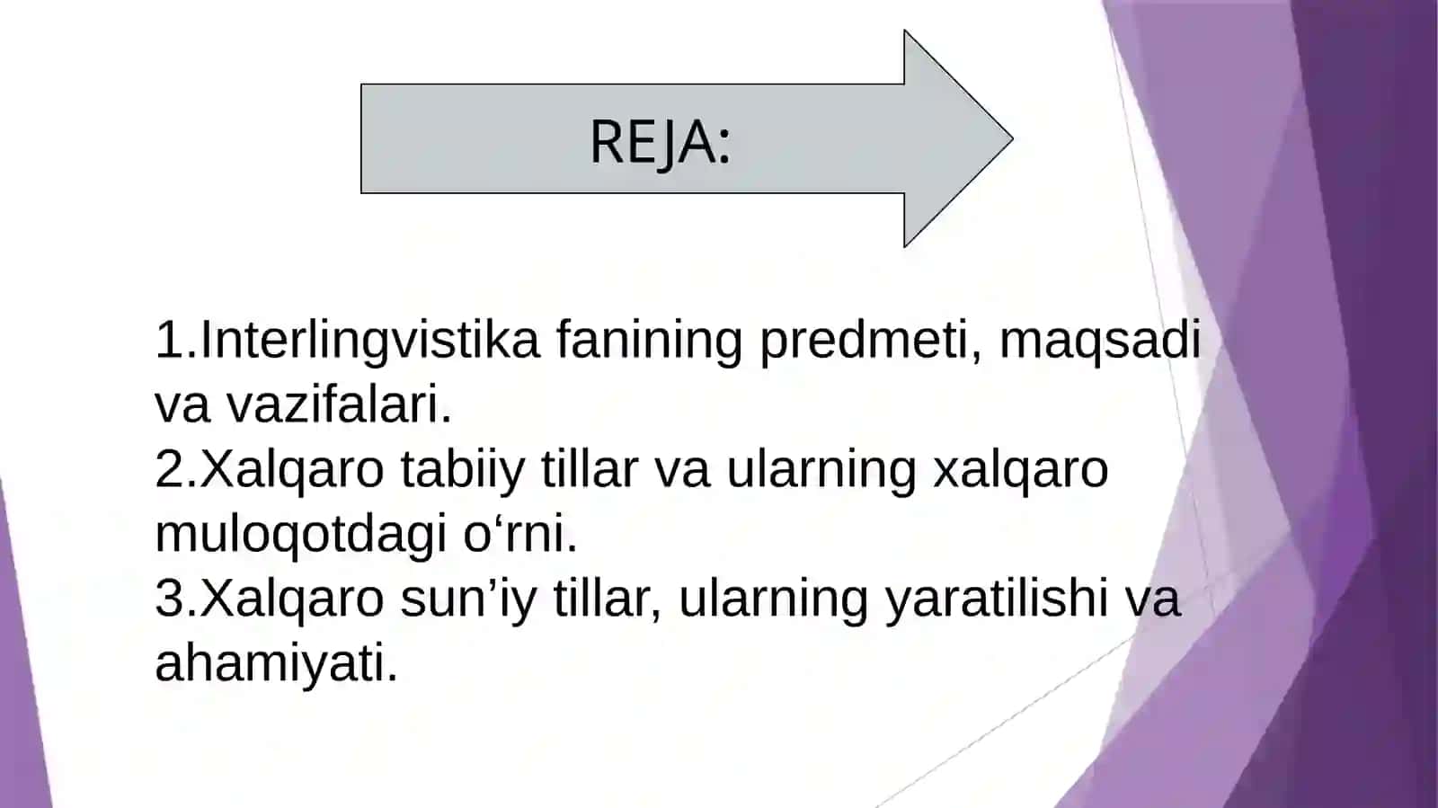 Interlingvistika. Xalqaro tabiiy va xalqaro sun’iy tillar 2