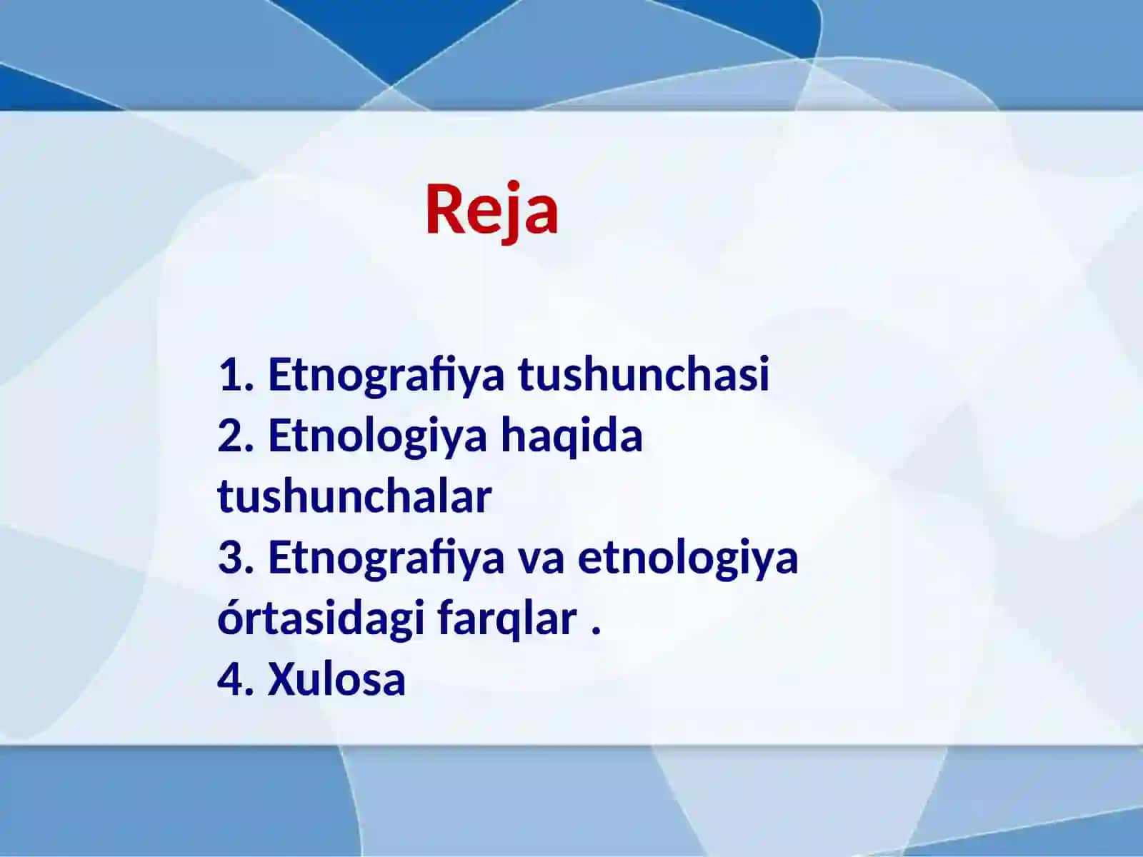 Etnografiya va etnologiya: tushunchalar va farqlar 2