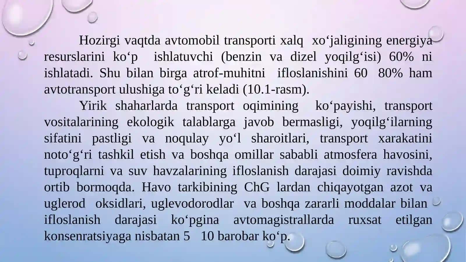 10-mavzu. Yo‘l tarmog‘i va mashina parkini atrof-muhit bilan o‘zaro ta’siri 2