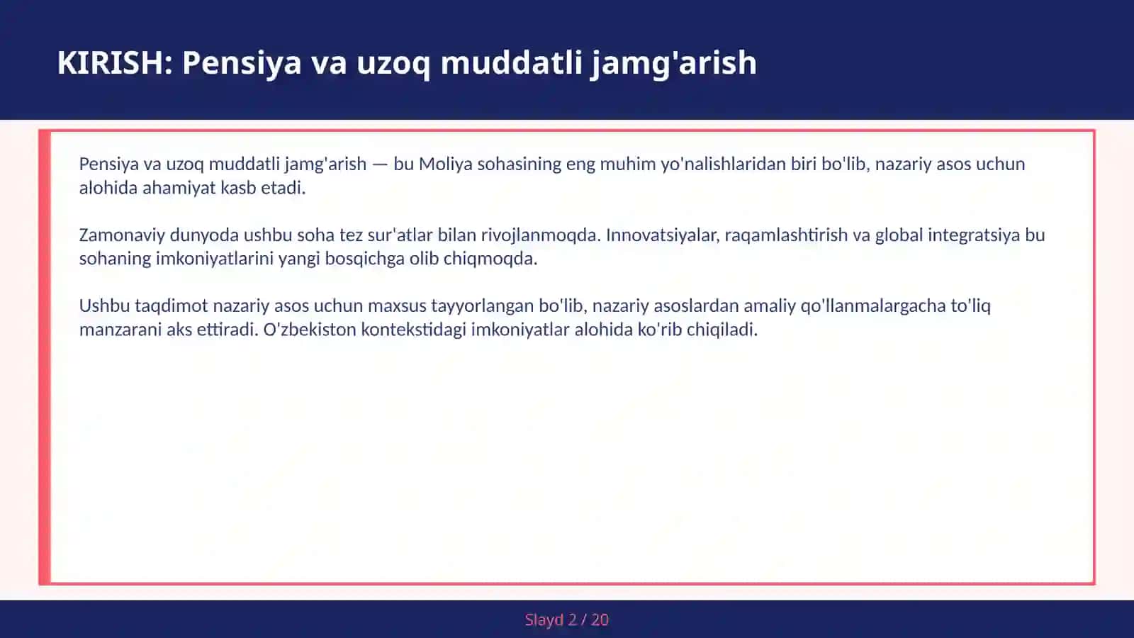 Pensiya va uzoq muddatli jamg'arish 2