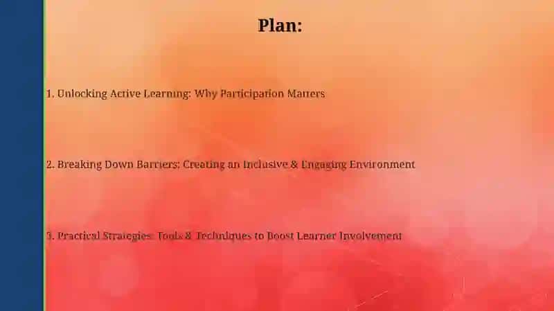 Unlocking Active Learning: Why Participation Matters 2