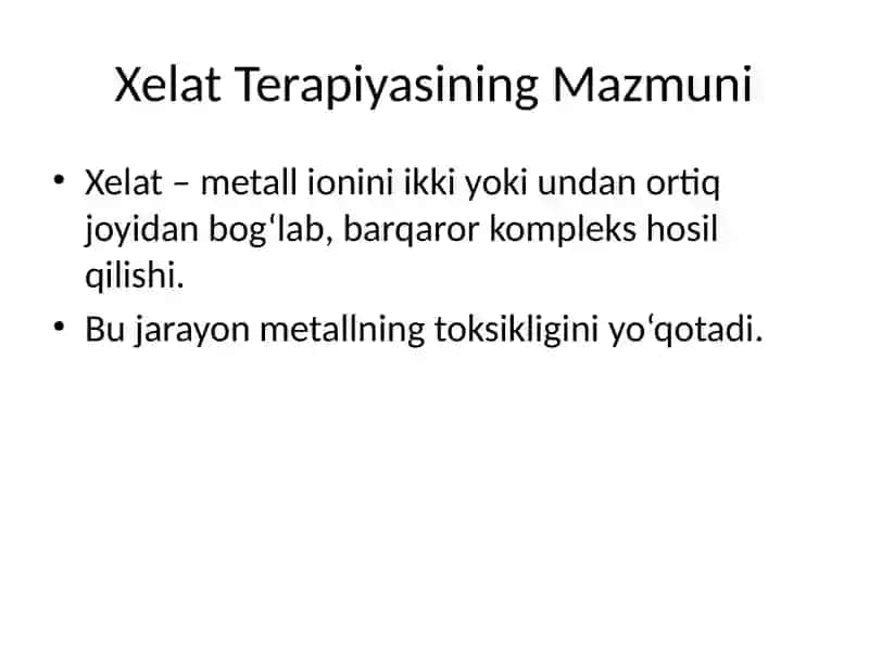 Xelat Terapiyasi (Chelation Therapy) 2