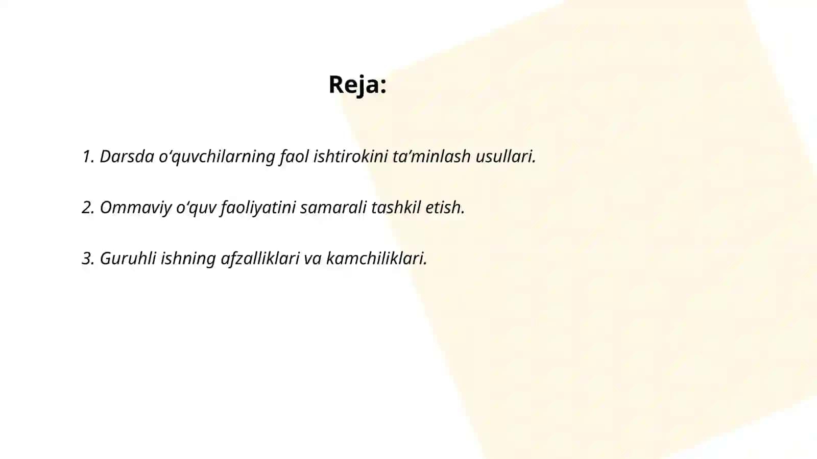 Darsda oʻquvchilar oʻquv faoliyatini ommaviy, guruhli va yakka tartibda tashkil etish. Zamonaviy sharoitda darslarni takomillashtirish yoʻllari 2