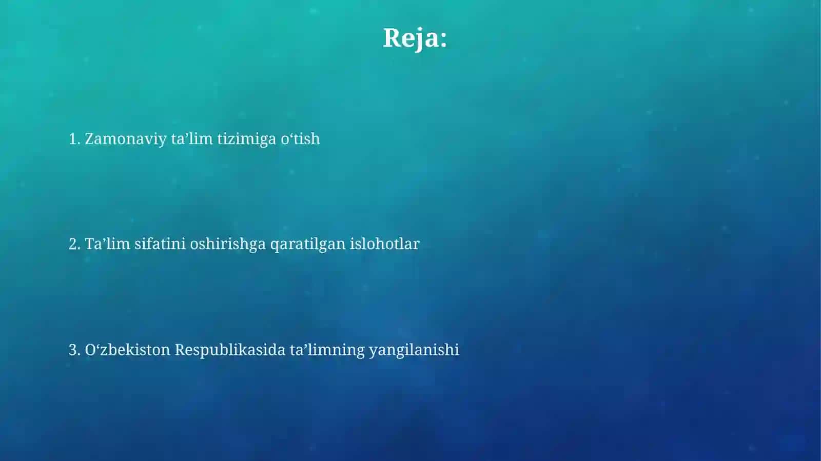 Taʼlim islohotlarining natijalari va istiqbollari 2