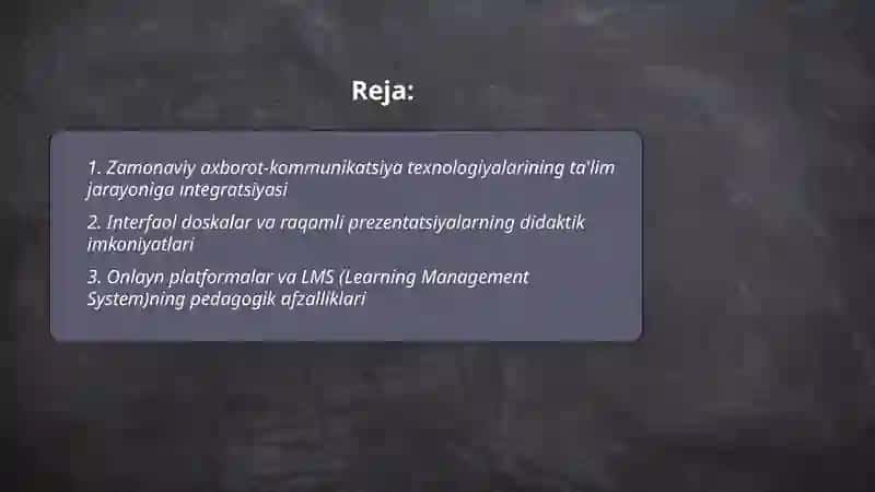 Zamonaviy axborot kommunikatsiya texnologiyalari VA didaktik imkoniyatlari 2