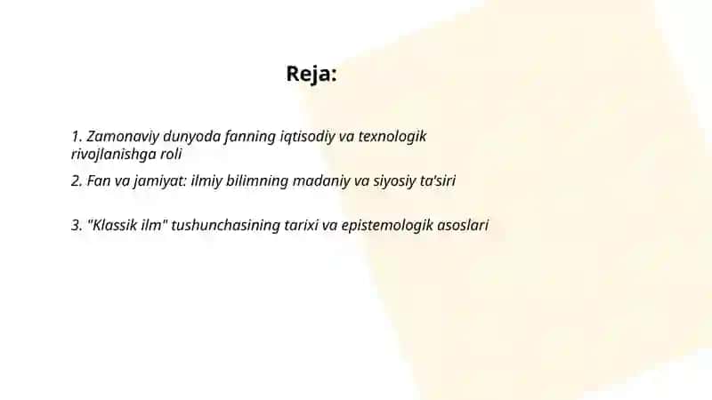ZAMONAVIY DUNYODA FANNING O‘RNI VA ROLI. “KLASSIK ILM” TUSHUNCHASI VA UNING IDEALLARI: “POSTKLASSIK FAN” TUSHUNCHASI VA XX ASRNING IKKINCHI YARMIDA FANNING XUSUSIYATLARI. 2