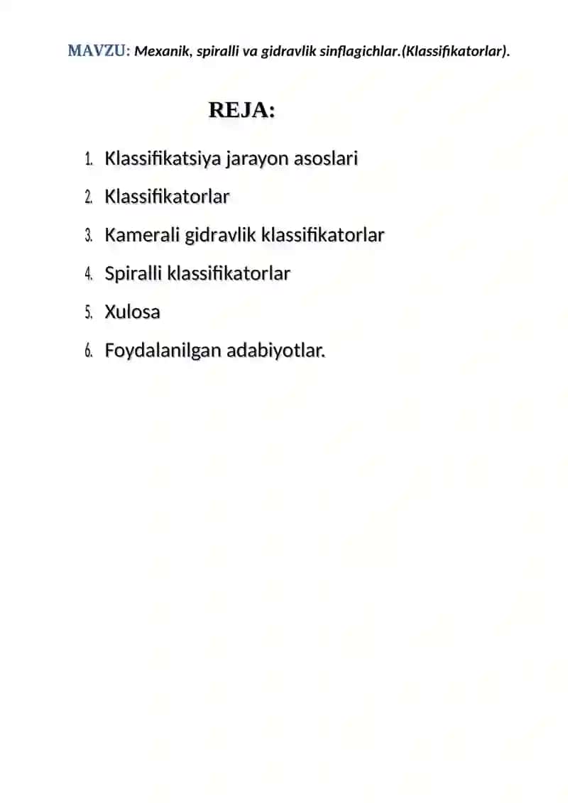 Mexanik, spiralli va gidravlik sinflagichlar.(Klassifikatorlar) 2