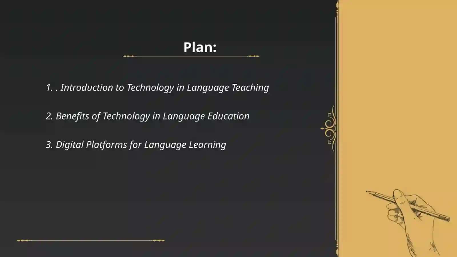 Technology Intensive Language Teaching Design 2