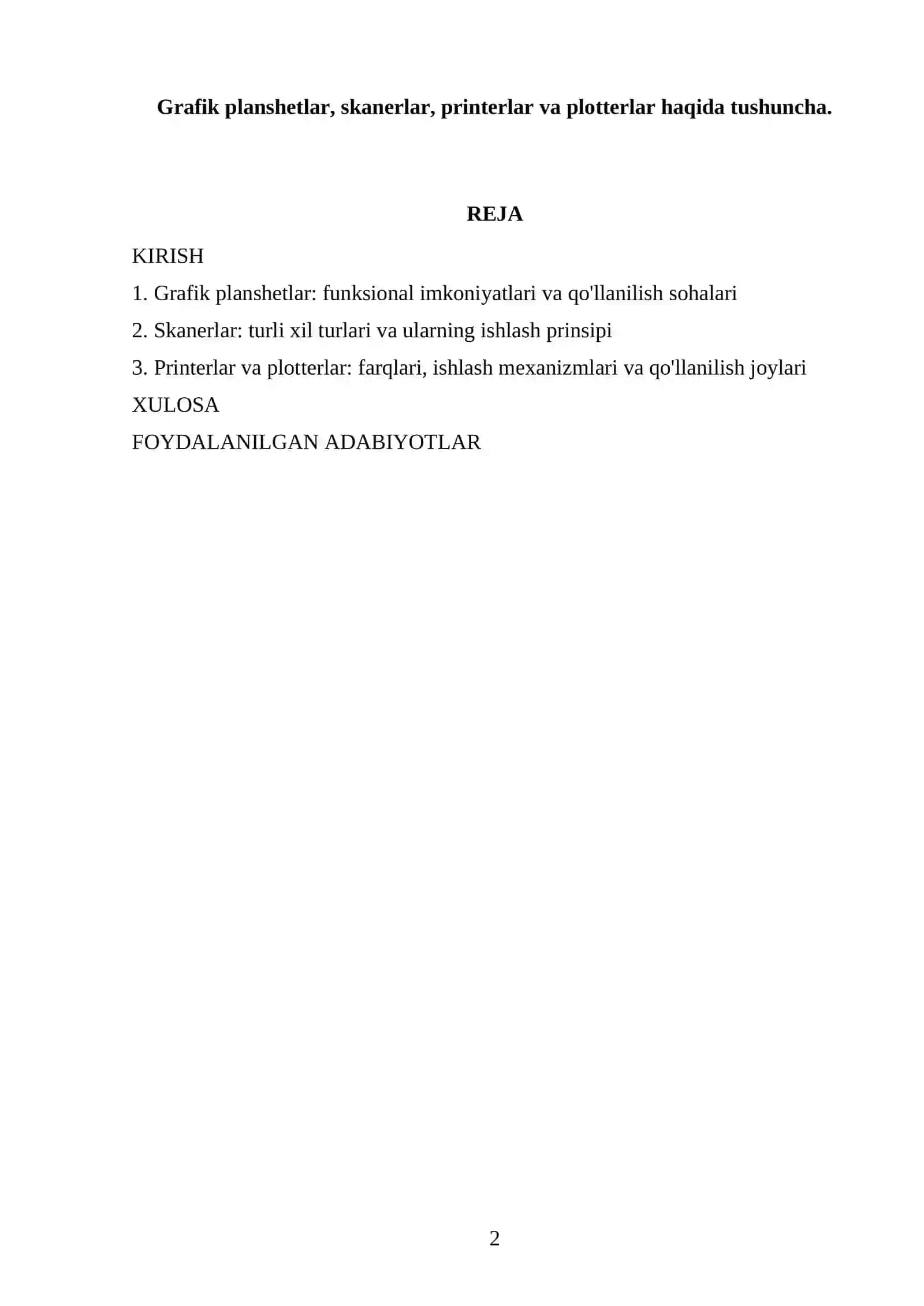 Grafik planshetlar, skanerlar, printerlar va plotterlar haqida tushuncha 2