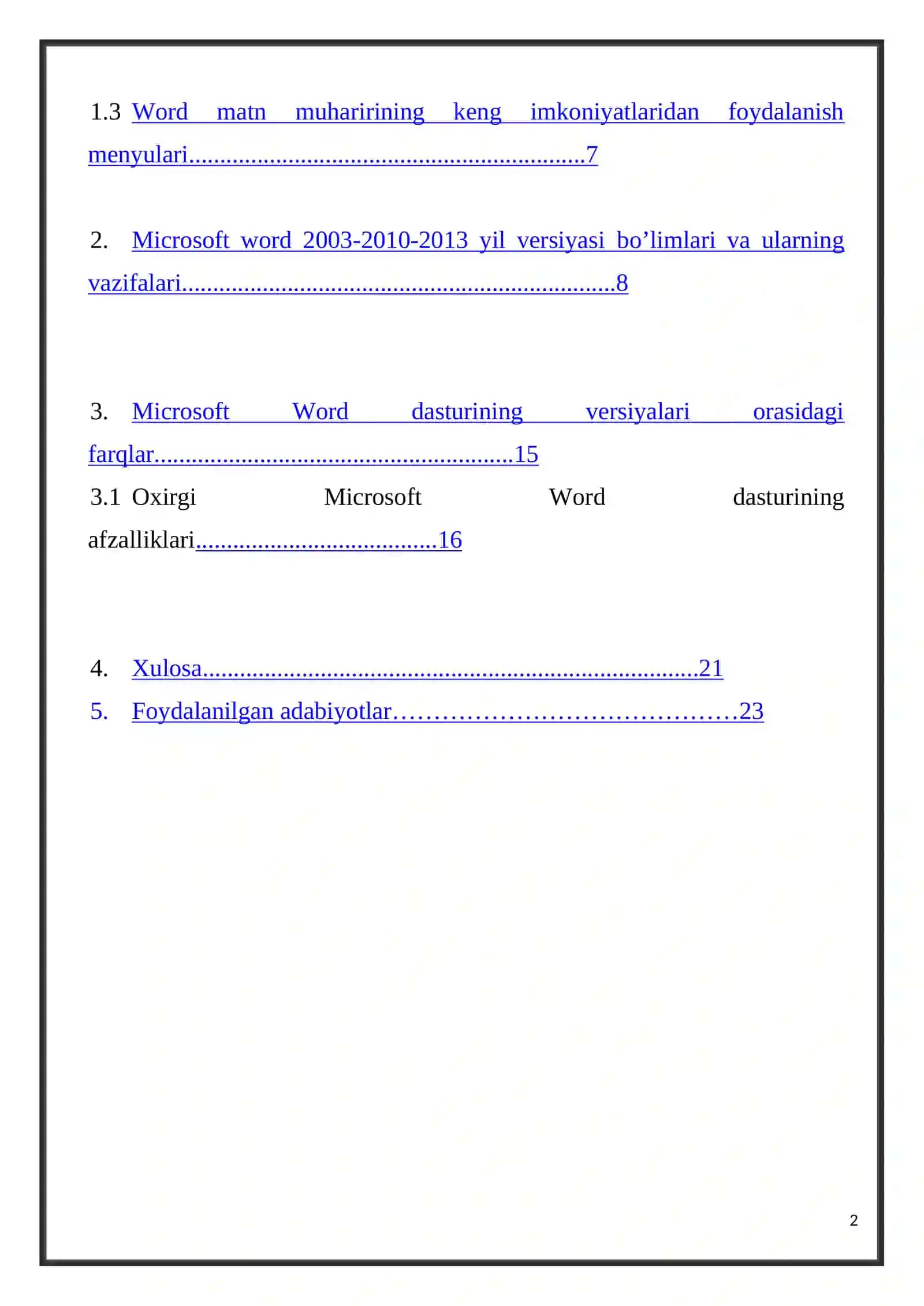 . MS Office dasturlar panelidagi MS Word dasturining (2003, 2010, 2013) versiyalari orasidagi farqlar 2