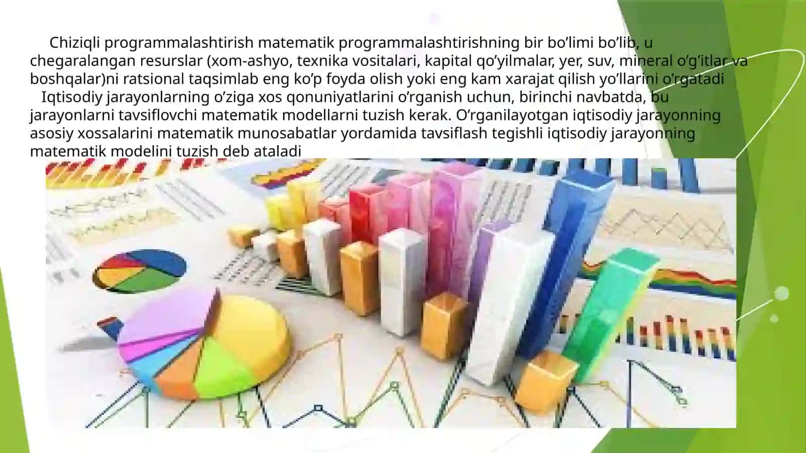 Chiziqli programmalar o’zgarishi iqtisodda 2