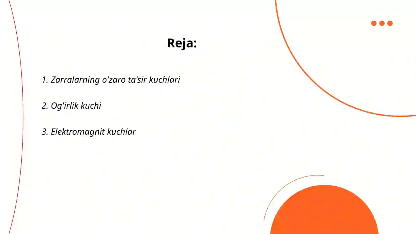 Zarralarning o'zaro ta'sir kuchlari 2