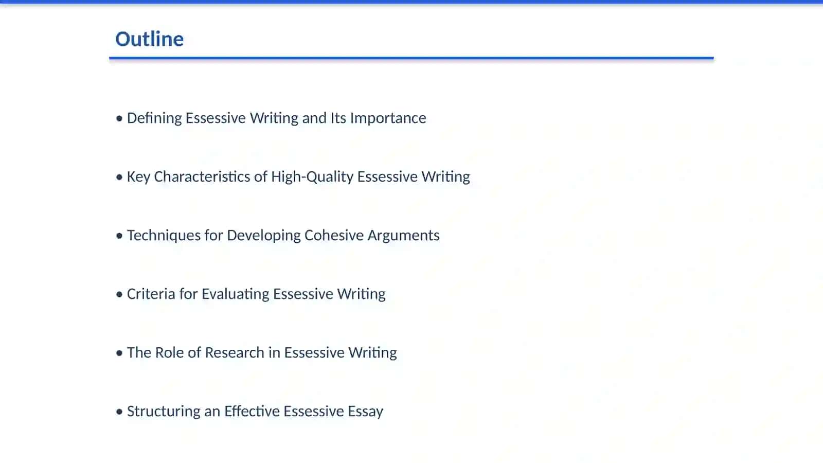 Methods and criteria for essessive writing 2