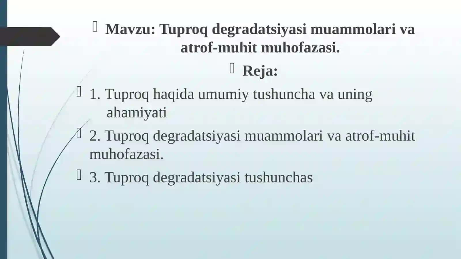 Tuproqdegradatsiyasimuammolarivaatrof-muhitmuhofazasi 2