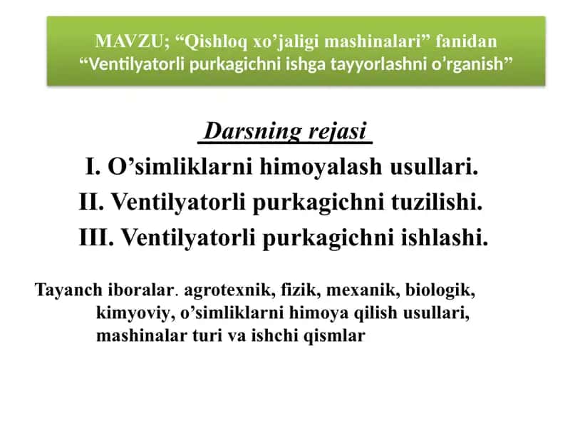 Ventilyatorli purkagichni ishga tayyorlashni o‘rganish 2