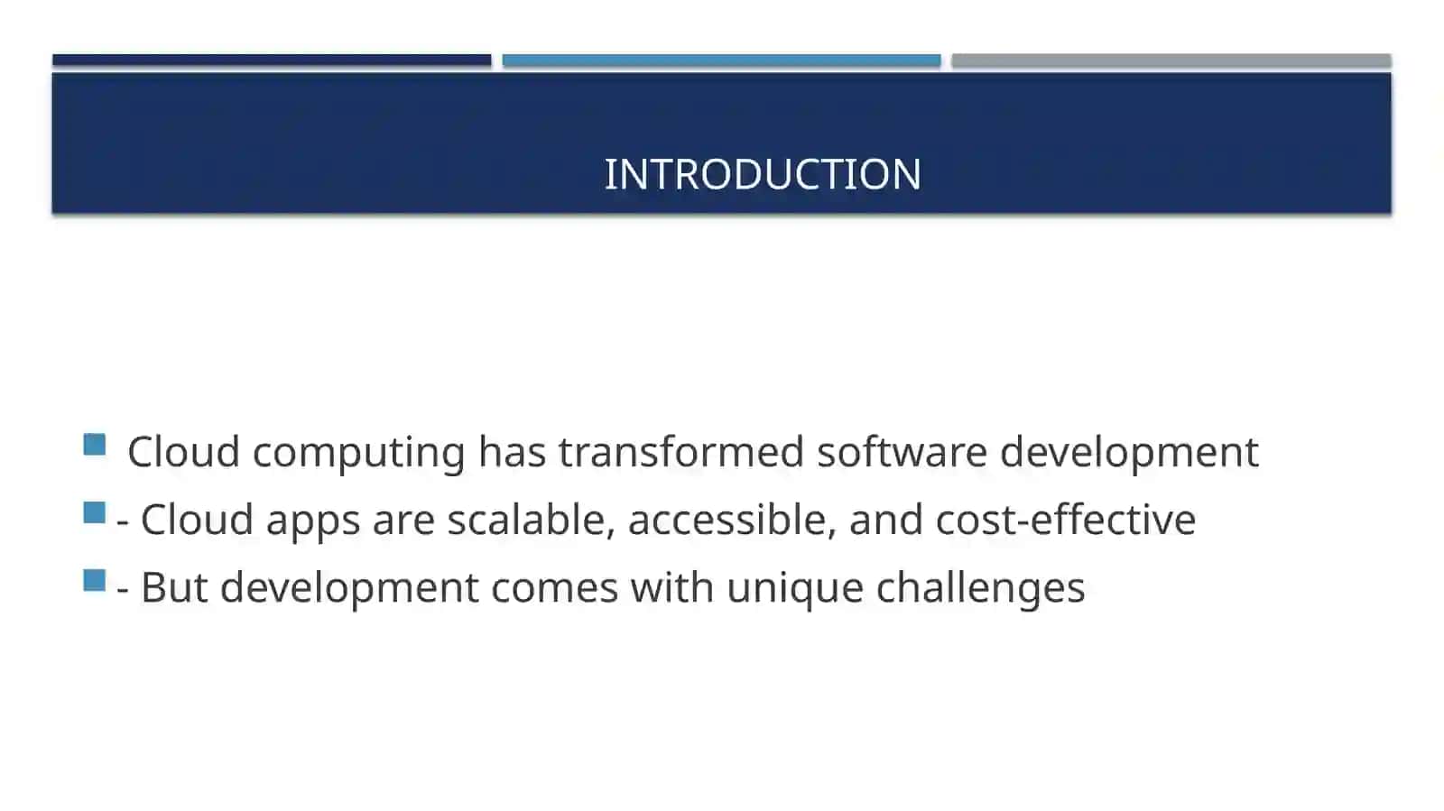 Challenges for Cloud Application Development 2