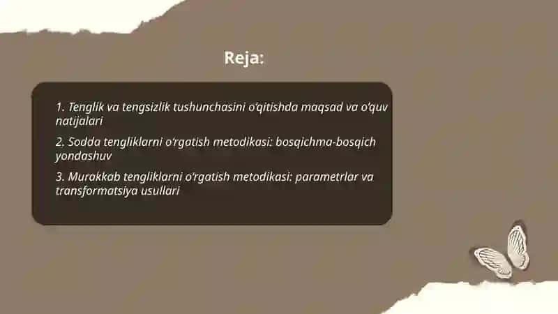 Tenglik va Tengsizlik. Sodda va Murakkab Tengliklarni O‘rgatish Metodikasi 2