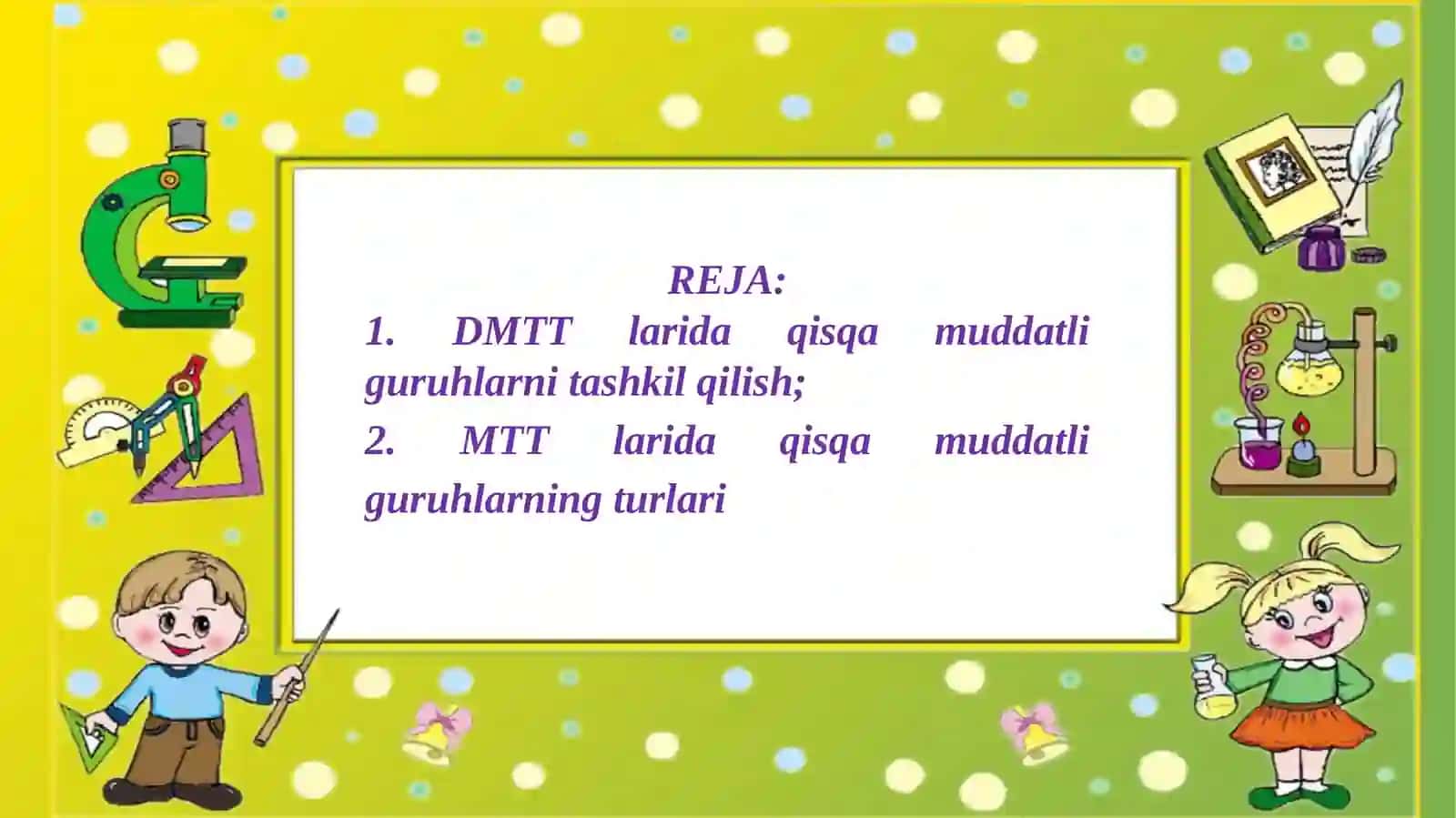 Qisqa muddatli guruhlarda bolalarni maktabga tayyorlash 2
