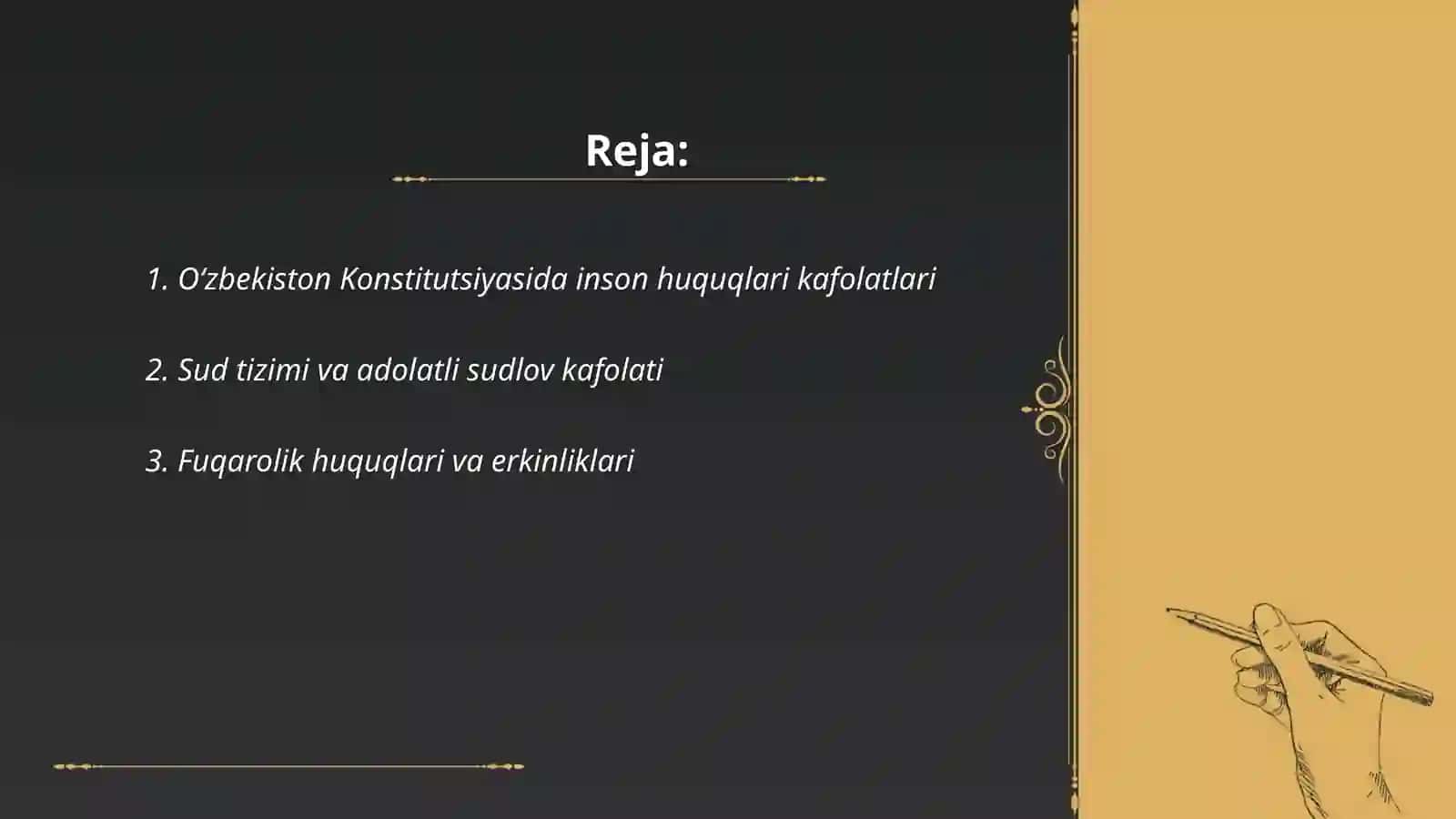 Yangi Oʻzbekistonda inson haq-huquqlari va erkinliklarini kafolatining yaratilishi 2