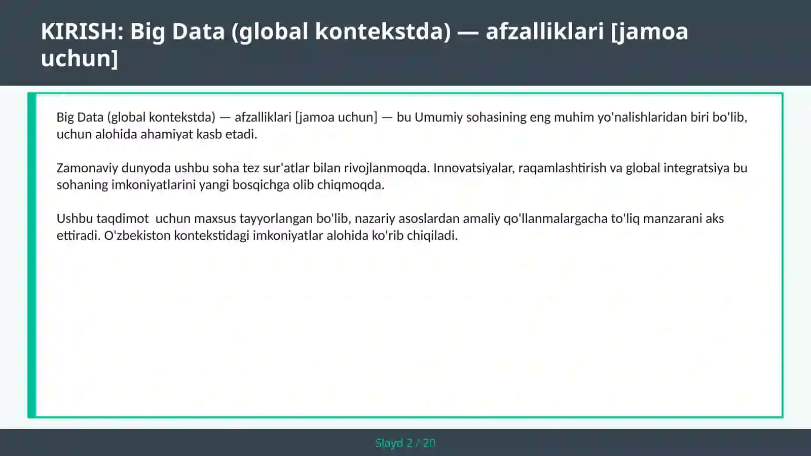 BIG DATA (GLOBAL KONTEKSTDA) — AFZALLIKLARI [JAMOA UCHUN] 2