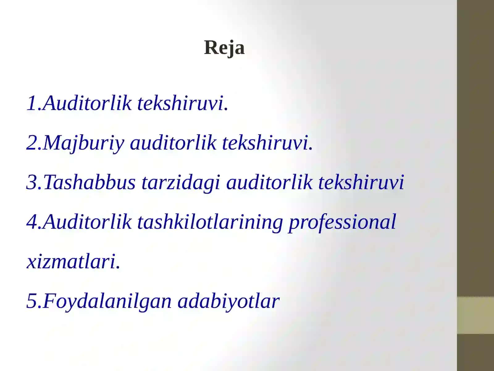Auditorlikning turlari va auditorlik tashkilotlarining professional xizmatlari 2