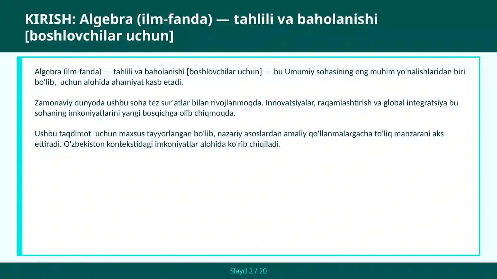 ALGEBRA (ILM-FANDA) — TAHLILI VA BAHOLANISHI [BOSHLOVCHILAR UCHUN] 2