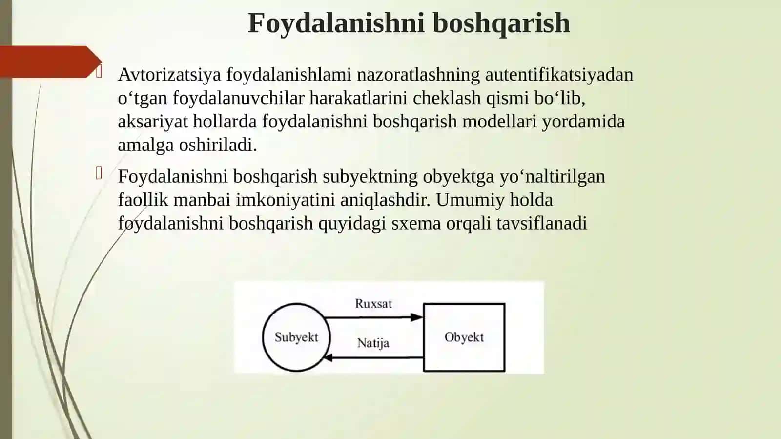 Ma’ruza: Ma’lumotlardan foydalanishni mantiqiy boshqarish 2