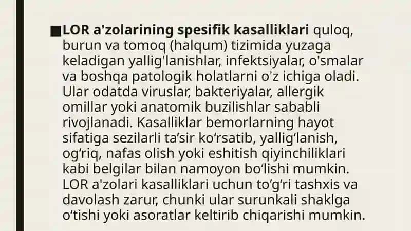 Lor a'zolari spetsifik Kasalliklari 2