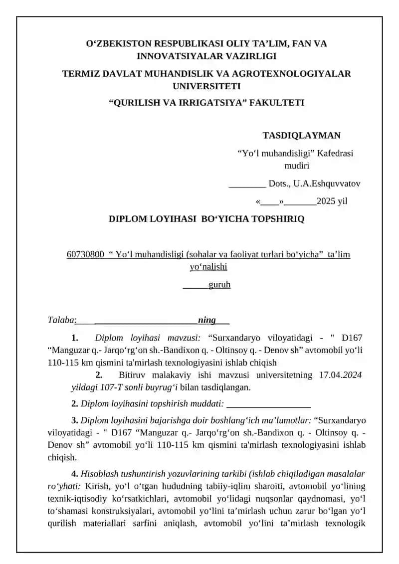 Surxаndаrуо vilоуаtidаgi – D167 “Manguzar q.- Jarqo‘rg‘on sh.-Bandixon q. - Oltinsoy q. - Denov sh” avtomobil yo‘li 110-115 km qismini tа'mirlаsh texnоlоgiуаsini ishlаb chiqish 2
