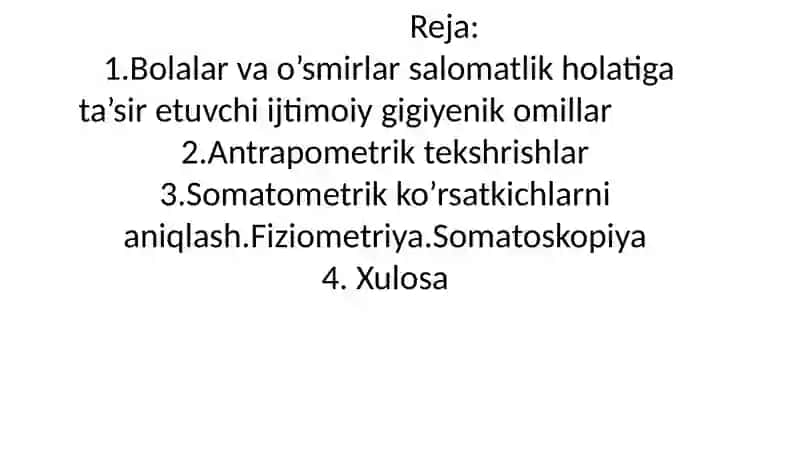 Bolalarvao’smirlarning jismoniy rivojlanishini bahoovchi ko’rsatkichlar va ularni aniqlash usullari 2