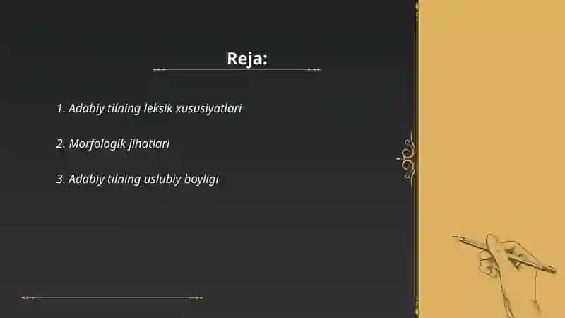 Adabiy tilning uzigahos hususiyatlari 2