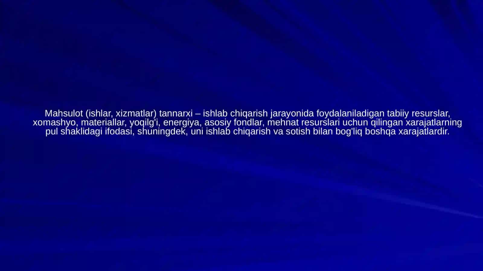 Iqtisodiyot - Tan narxi kalkulyatsiyasi 2
