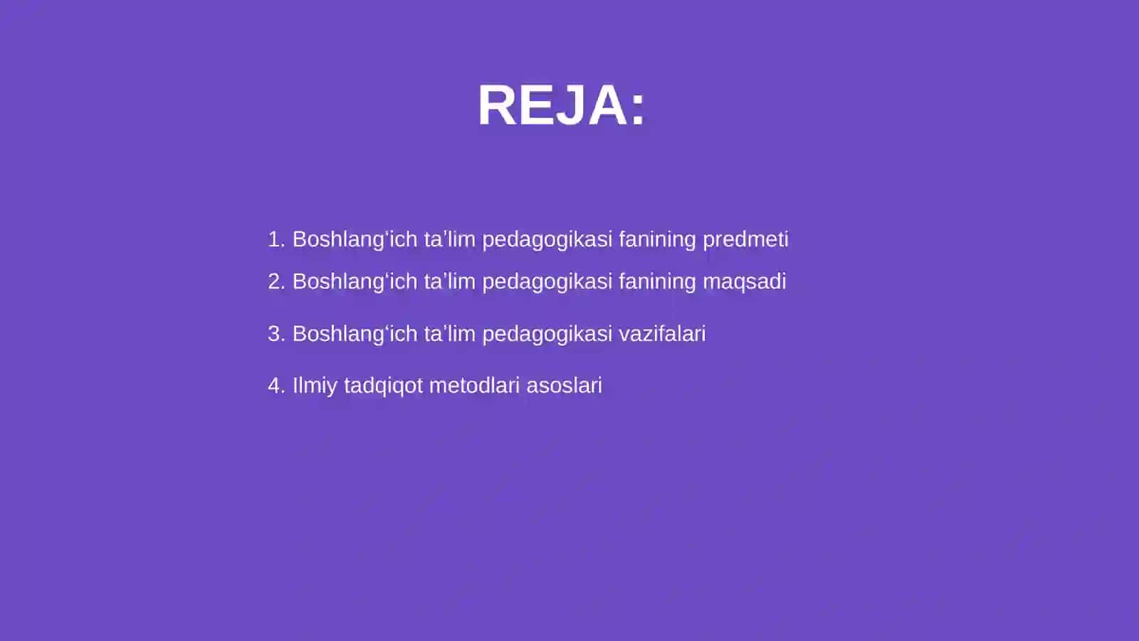 Boshlangʻich taʼlim pedagogikasi fanining predmeti 2
