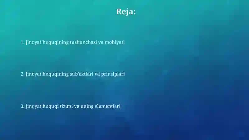 Jinoyat huquqi tushunchasi, predmeti, prinsiplari va tizimi 2