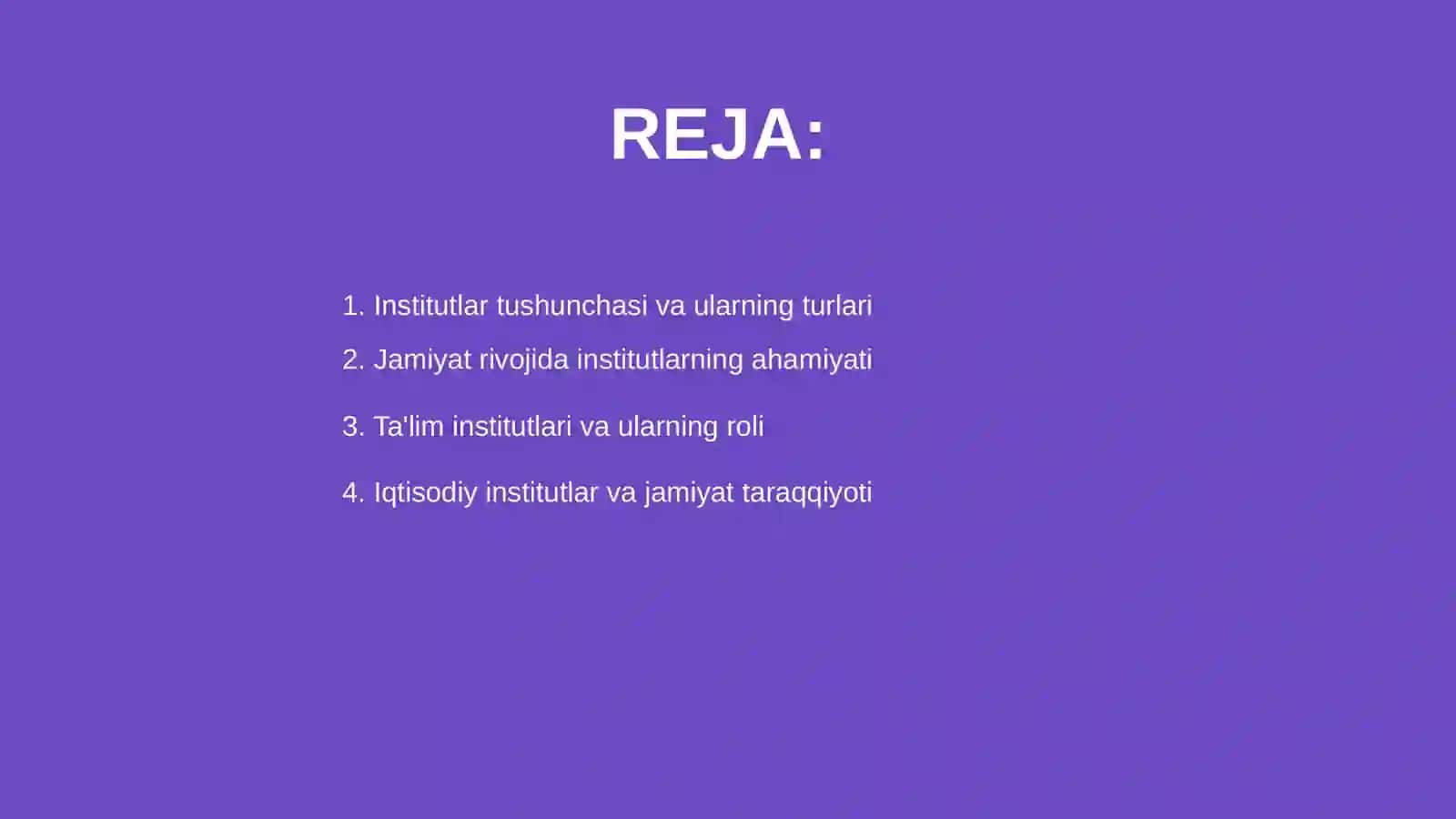 Institutlar va ularning jamiyatda rivojlanishidagi roʻli 2