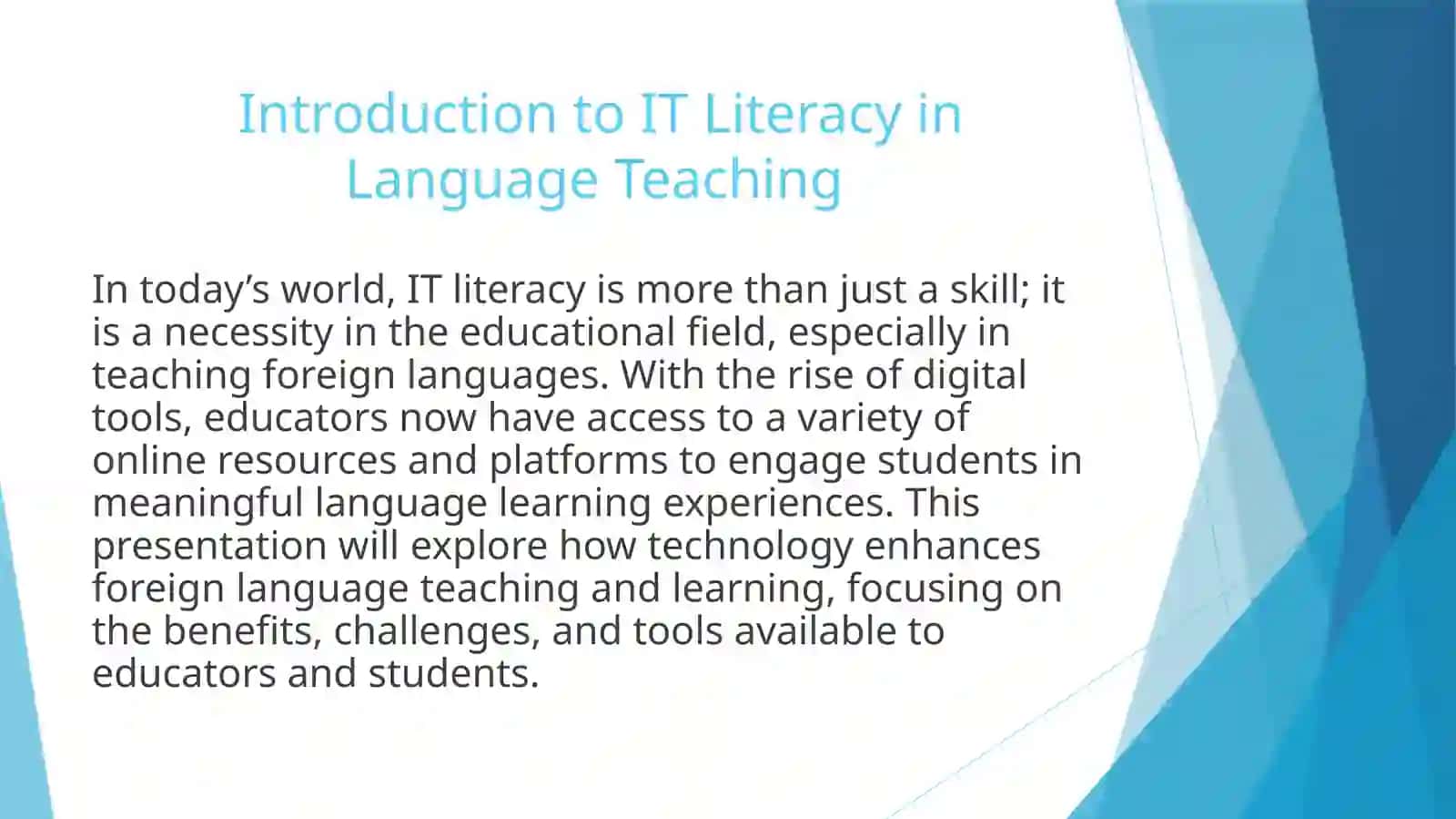 Introduction to IT Literacy in Language Teaching 2
