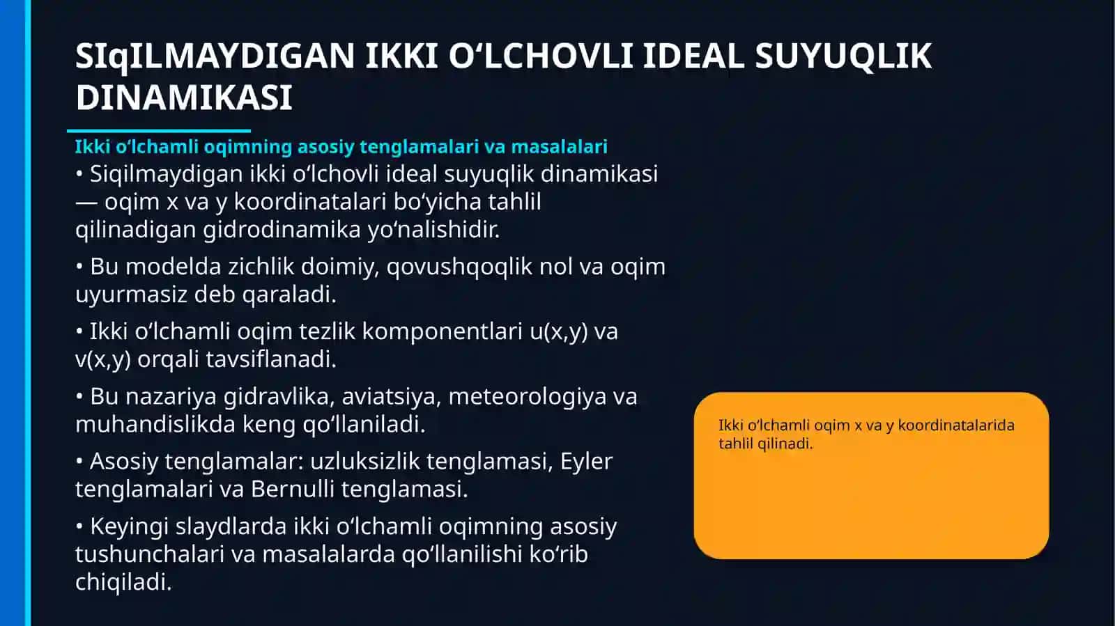 SIqILMAYDIGAN IKKI O‘LCHOVLI IDEAL SUYUQLIK DINAMIKASI 2