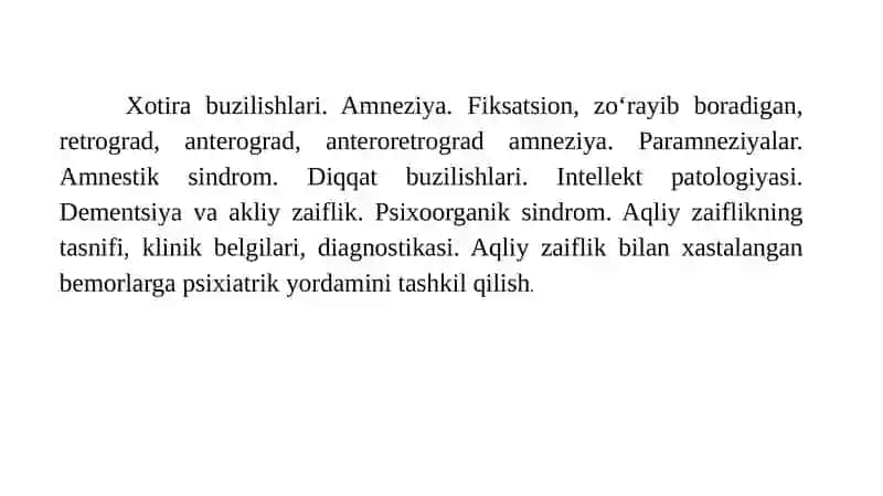 Koginitiv buzilishlar va aqliy zaiflik. Dementsiya 2