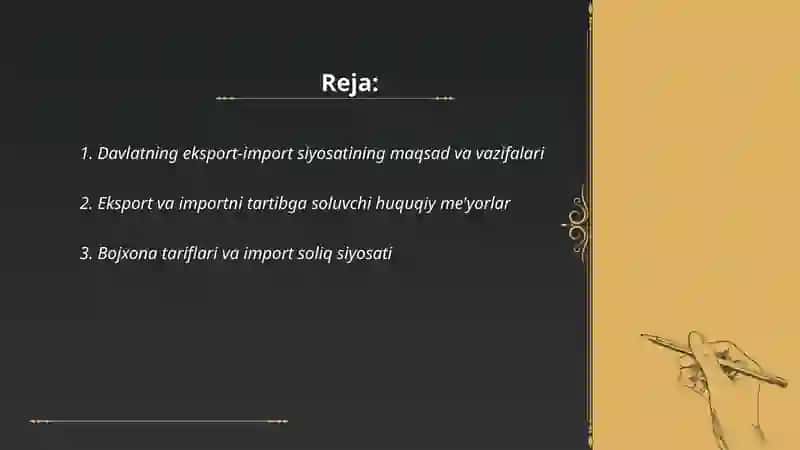 Davlatning eksport va import siyosati 2