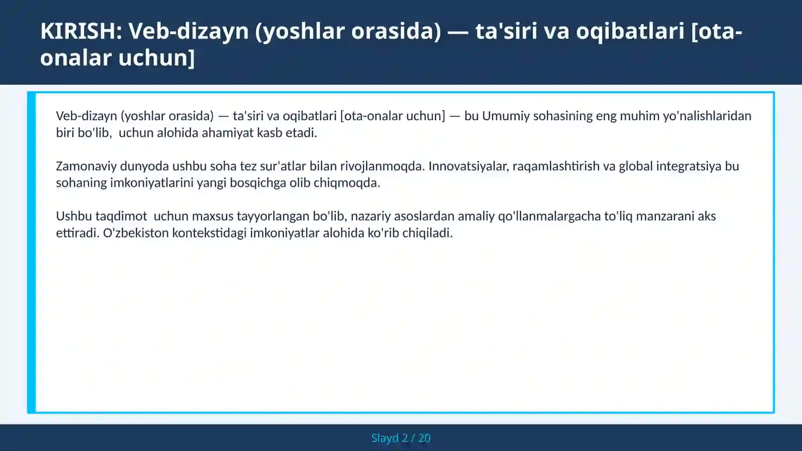 VEB-DIZAYN (YOSHLAR ORASIDA) — TA'SIRI VA OQIBATLARI [OTA-ONALAR UCHUN] 2