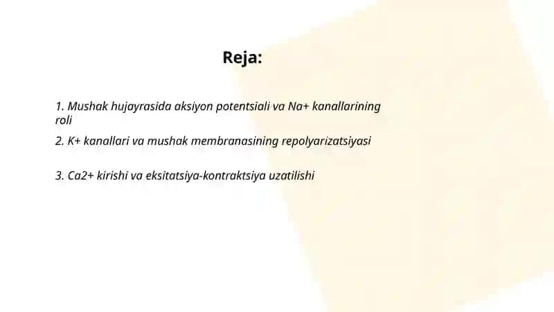 Mushak kontraksiyasini tartibga soluvchi ionlar va mediatorlar (Ca² Na K) 2