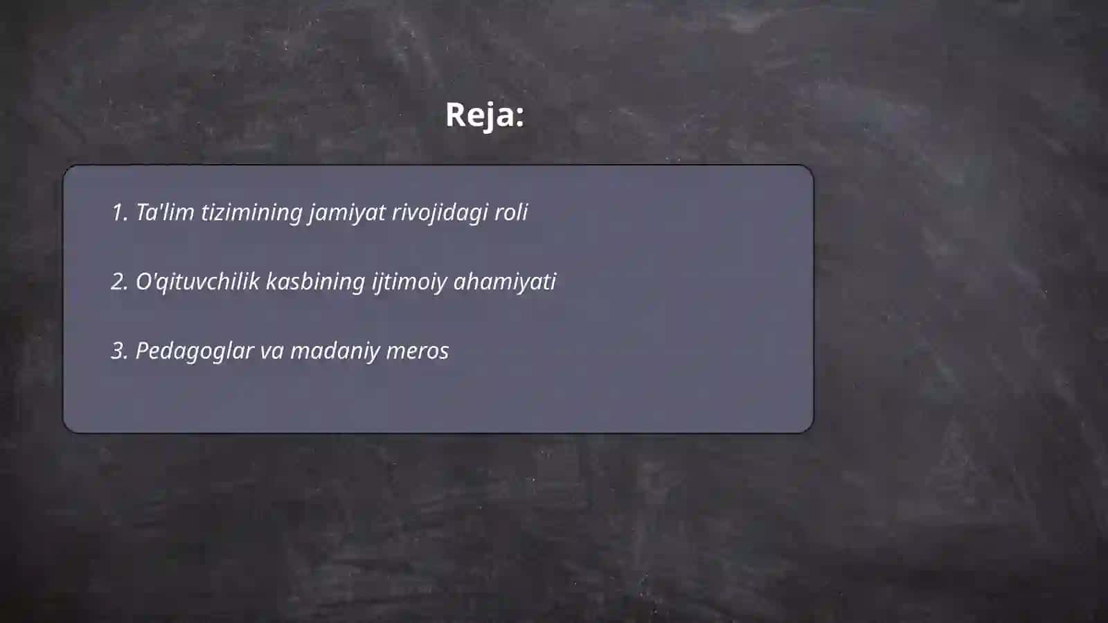 Pedagoglik kasbining jamiyat taraqqiyotida tutgan o'rni 2