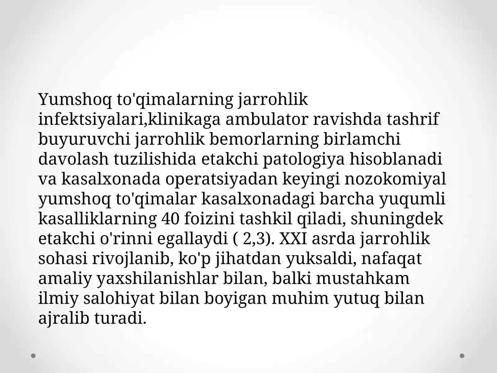 Yumshoq to'qimalarning xirurgik infeksiyasi 2
