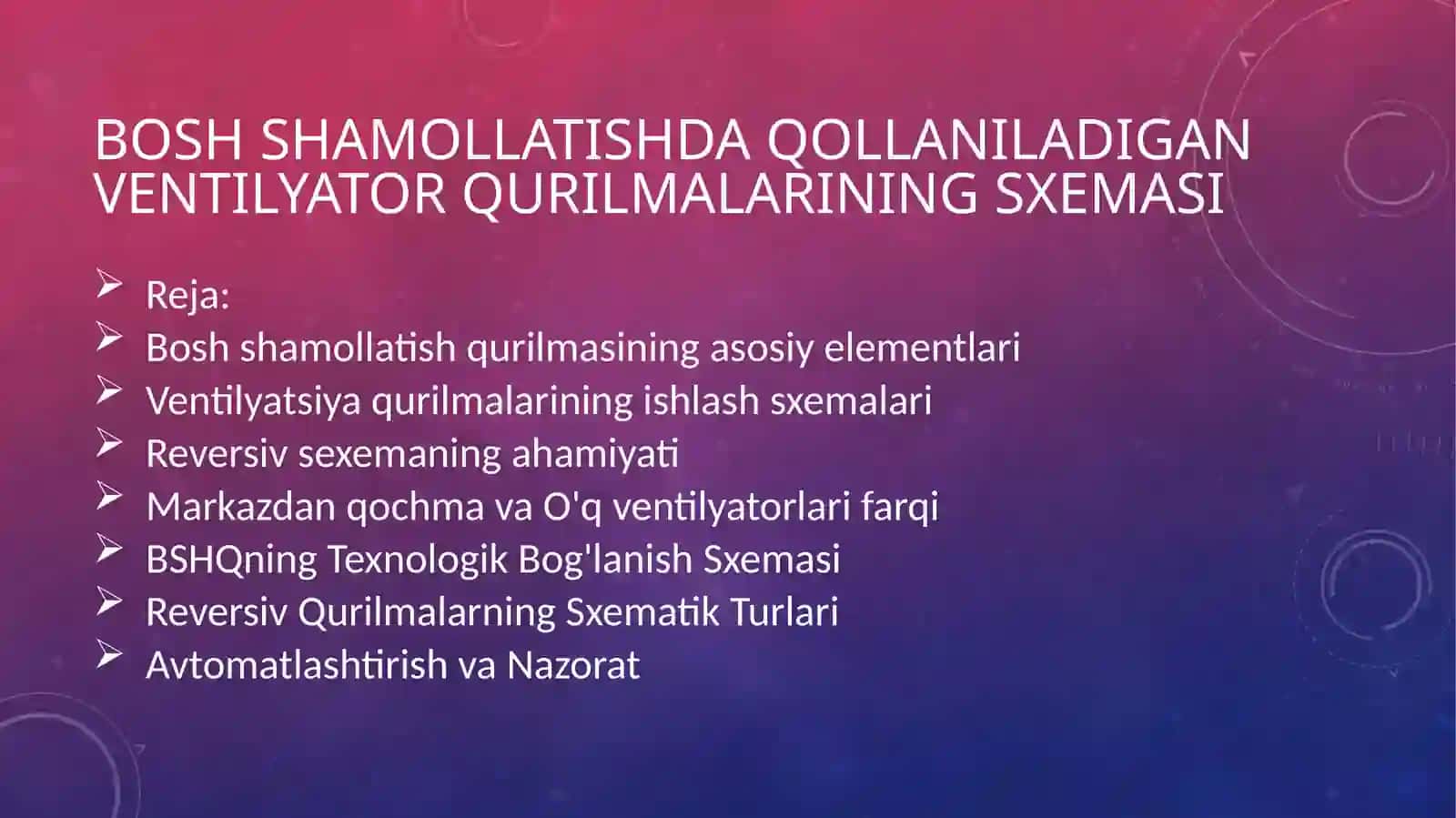 Boshshamollatishdaqollaniladiganventilyatorqurilmalariningsxemasi 2