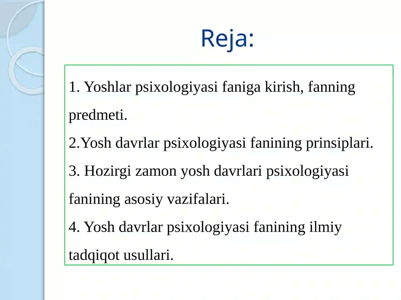 Yoshdavrlarpsixologiyasifaniningvazifalarivatadqiqotmetodlari 2