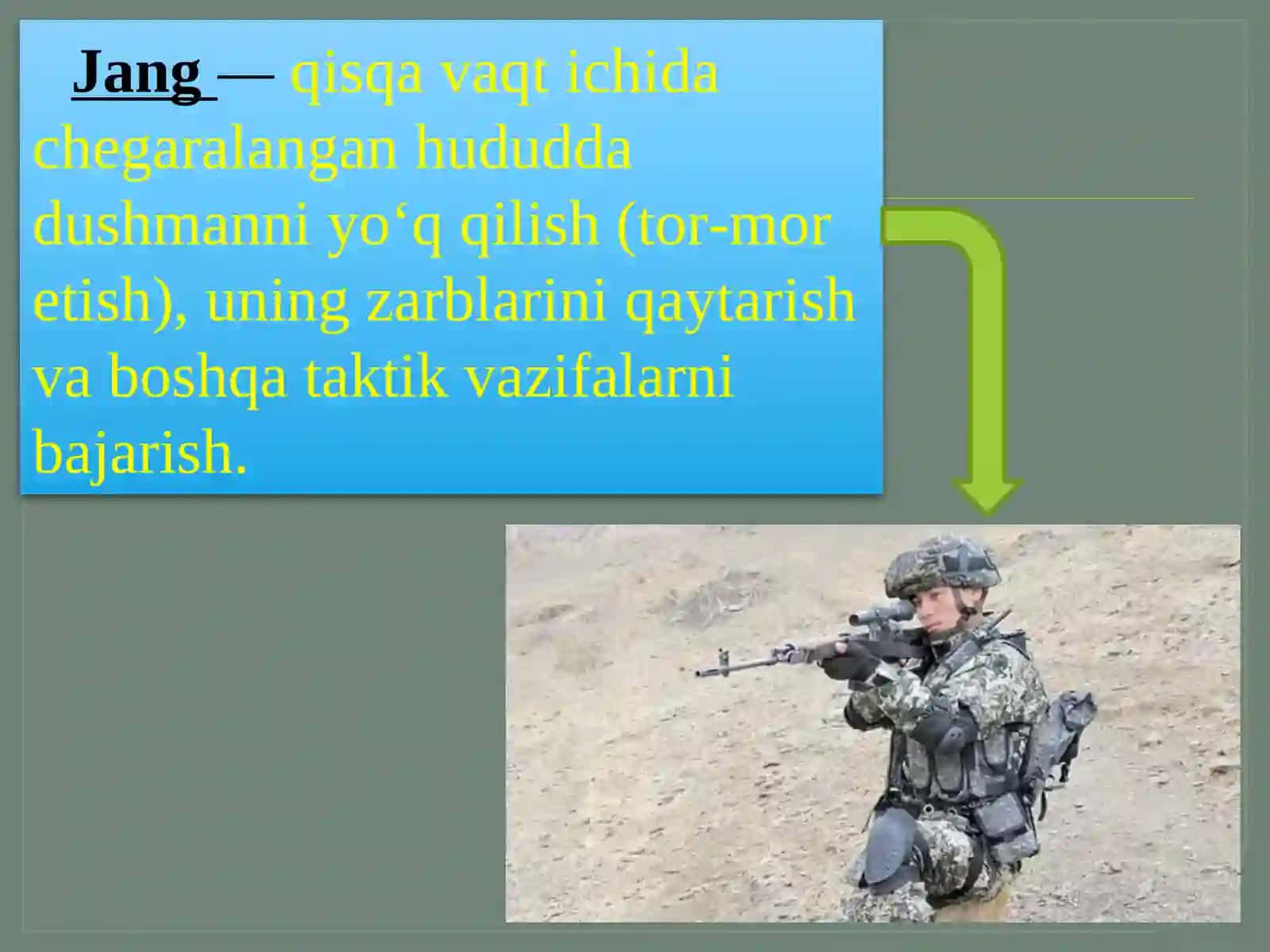 Jang haqida tushuncha va zamonaviy umumqo‘shin jangi - tavsifi, uning maqsadi 2