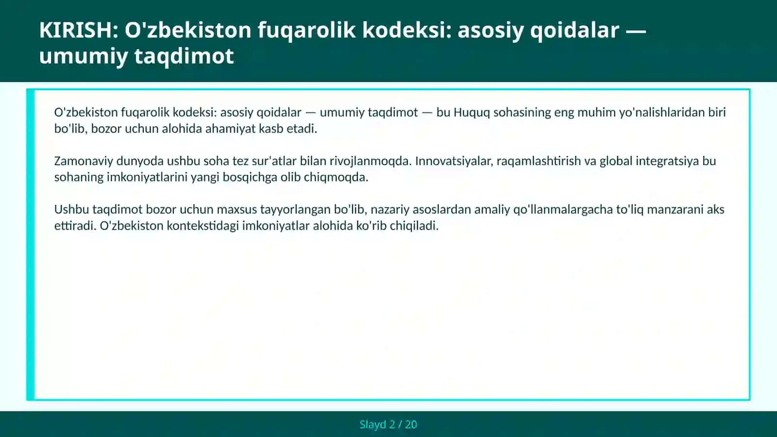 O'zbekiston fuqarolik kodeksi: asosiy qoidalar — umumiy taqdimot 2