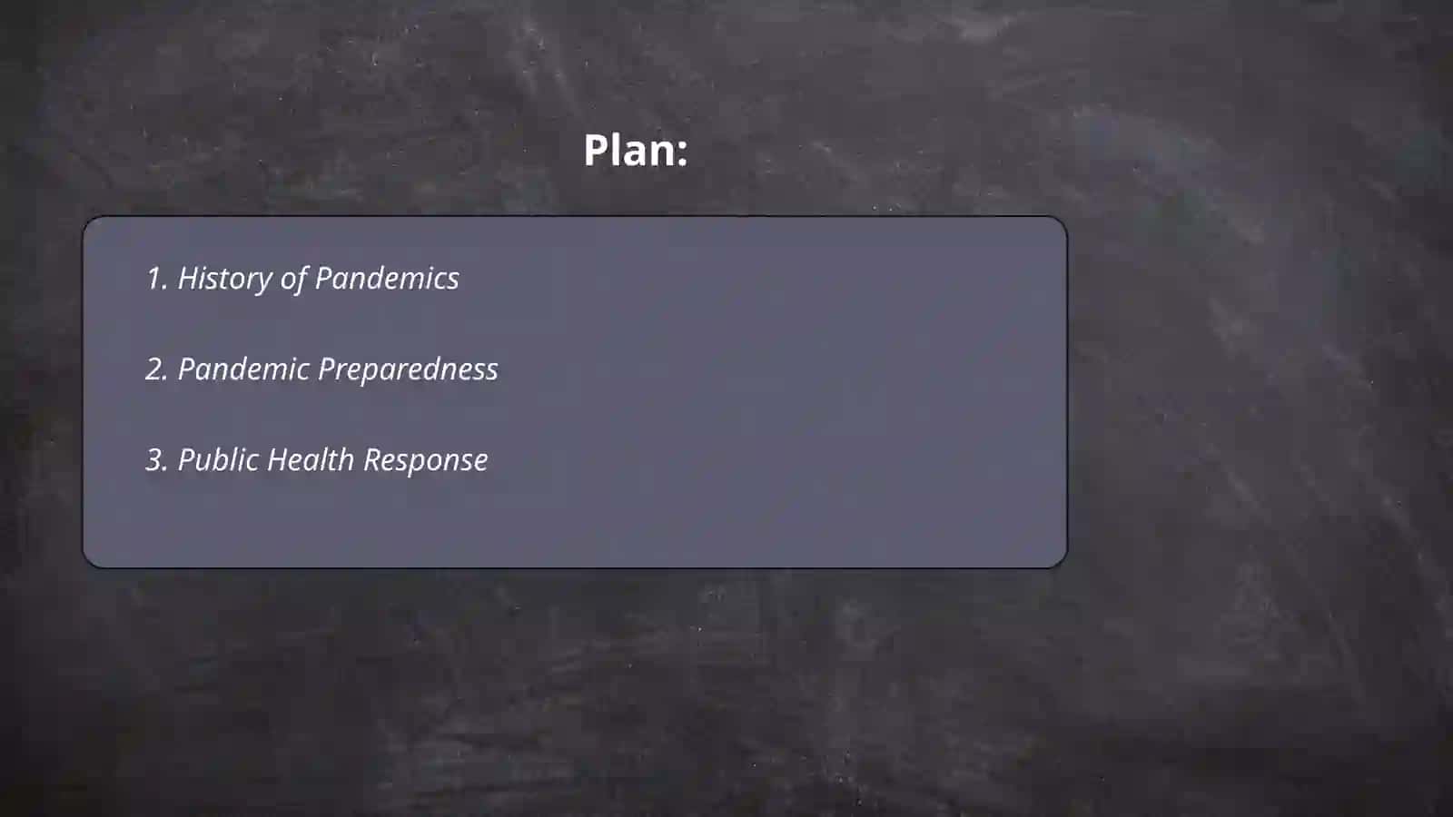 Dealing with pandemic 2