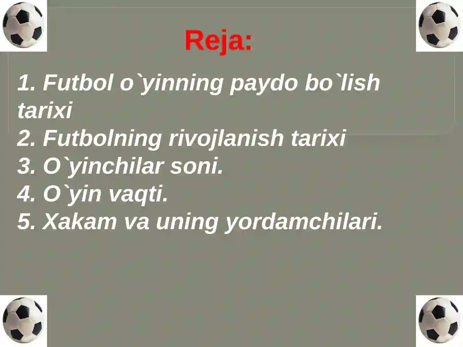 Dunyoda futbolni rivojlanishi 2