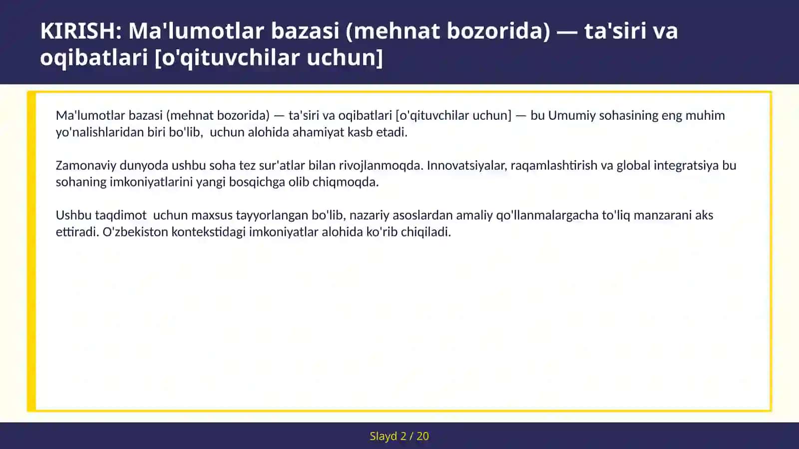 Ma'lumotlar bazasi (mehnat bozorida) — ta'siri va oqibatlari [o'qituvchilar uchun] 2